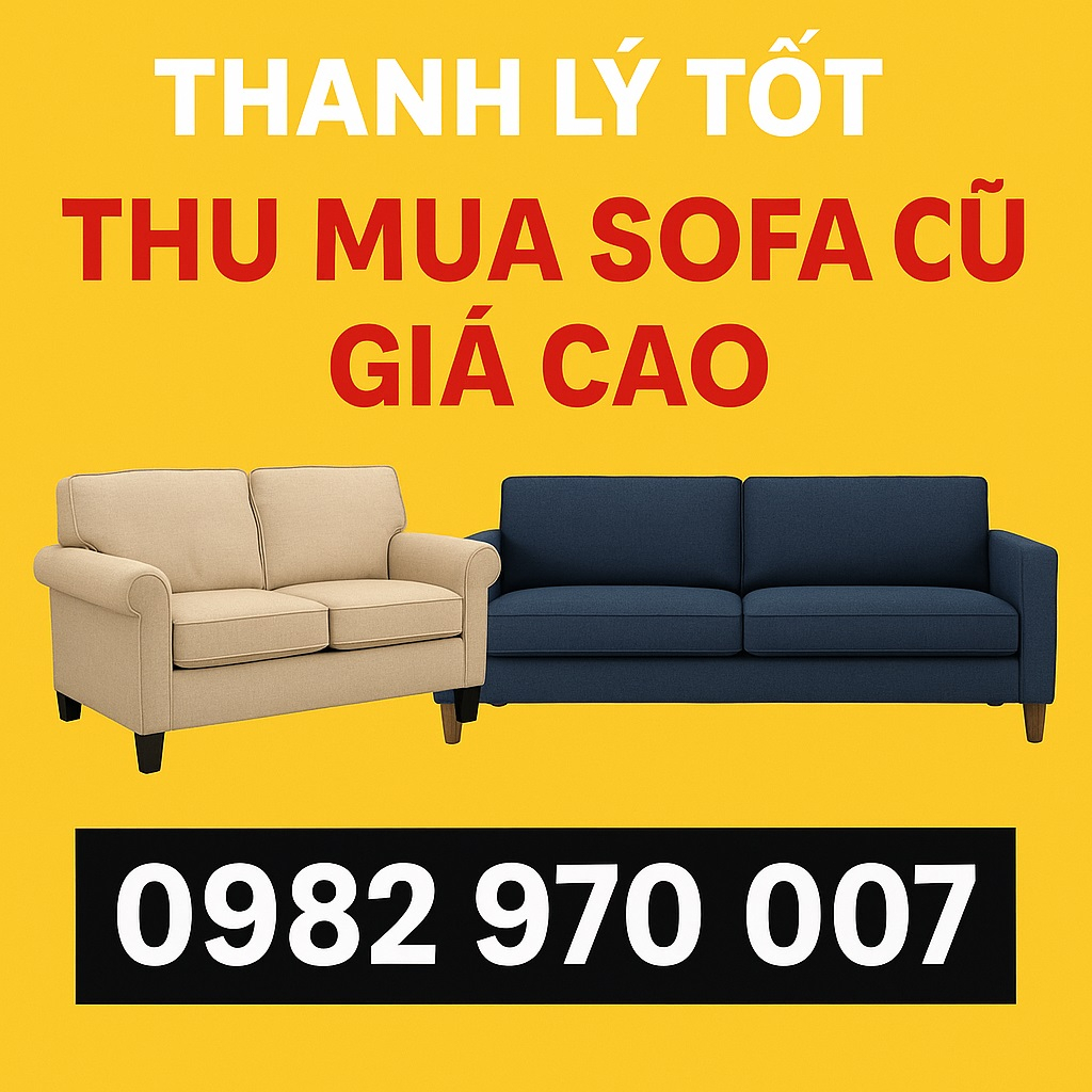 DỊCH VỤ THU MUA SOFA CŨ QUẬN 2 NHANH CHÓNG