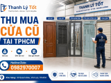Thu Mua Cửa Cũ Tại TPHCM Giá Cao – Đến Tận Nơi, Thanh Toán Nhanh