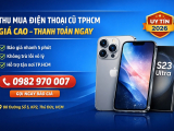 Thu mua điện thoại cũ TPHCM giá cao uy tín - Thanh Lý Tốt 2026