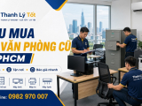 Thu mua đồ văn phòng cũ TPHCM trọn gói giá cao tận nơi