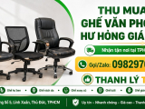 Thu Mua Ghế Văn Phòng Hư Hỏng Giá Cao TPHCM – 0982970007