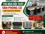 Thu Mua Nội Thất Văn Phòng Cũ Giá Cao TPHCM Tận Nơi | THANH LÝ TỐT