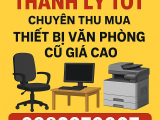 Chuyên thu mua thiết bị văn phòng cũ, hư hỏng giá cao tại TPHCM