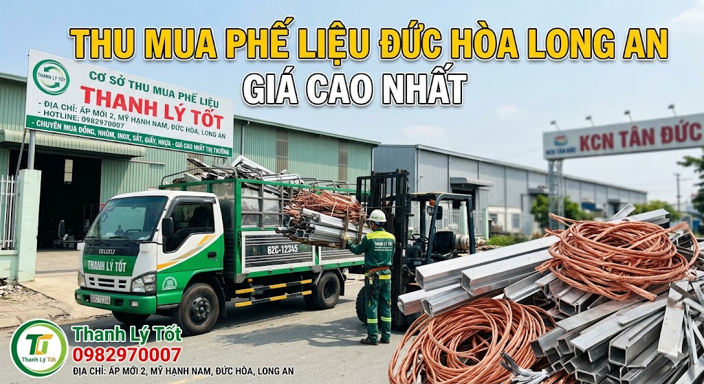 Thu Mua Phế Liệu Tại Đức Hòa Long An Giá Cao, Cân Đo Uy Tín | Thanh Lý Tốt