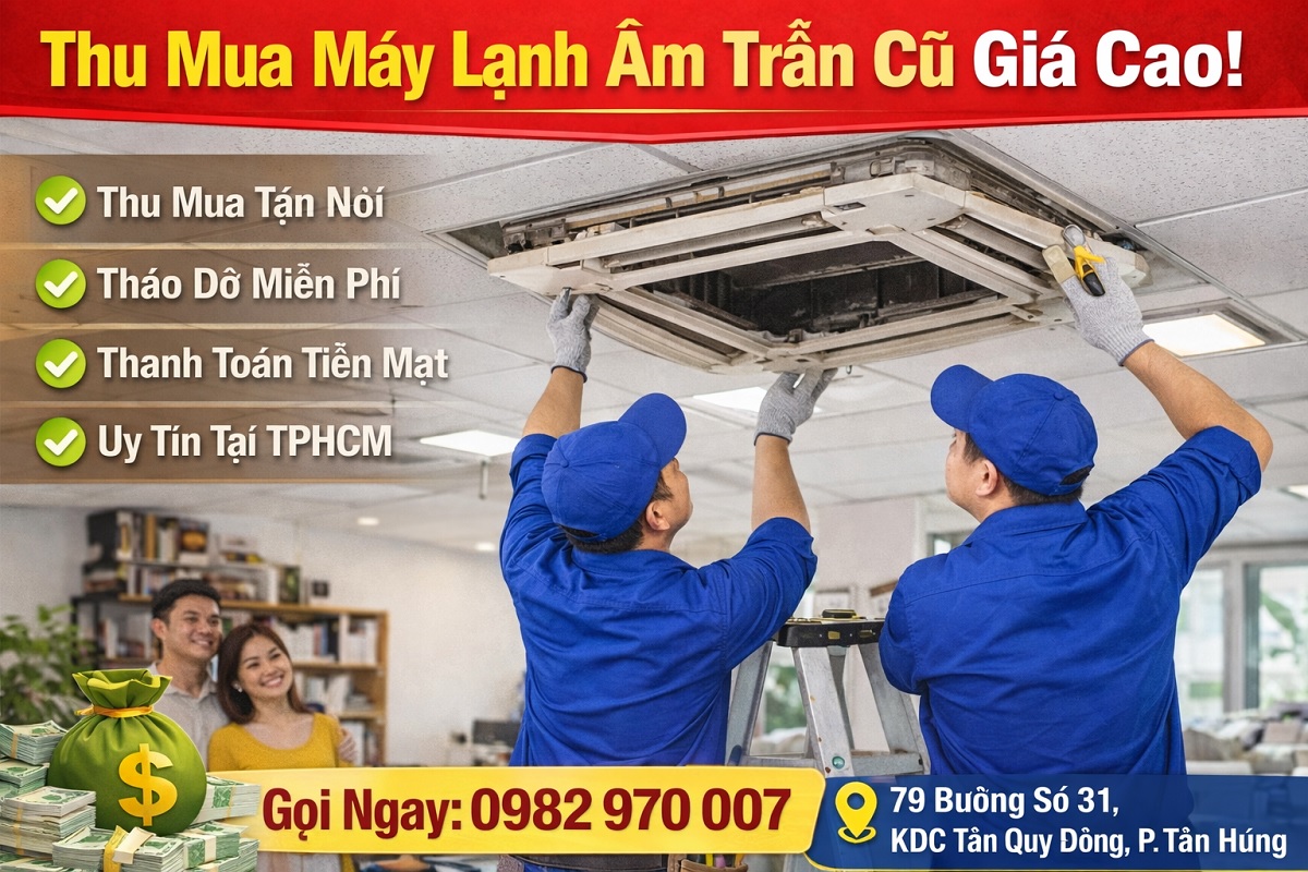 Thu mua máy lạnh âm trần cũ giá cao