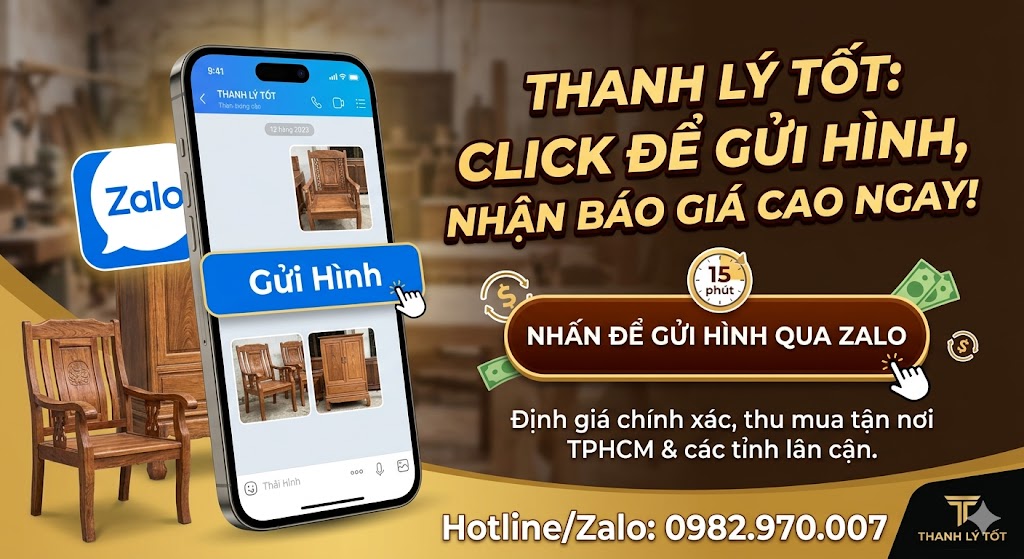 click gửi hình nhận ngay báo giá từ chuyên gia thảm định Thanh Lý Tốt