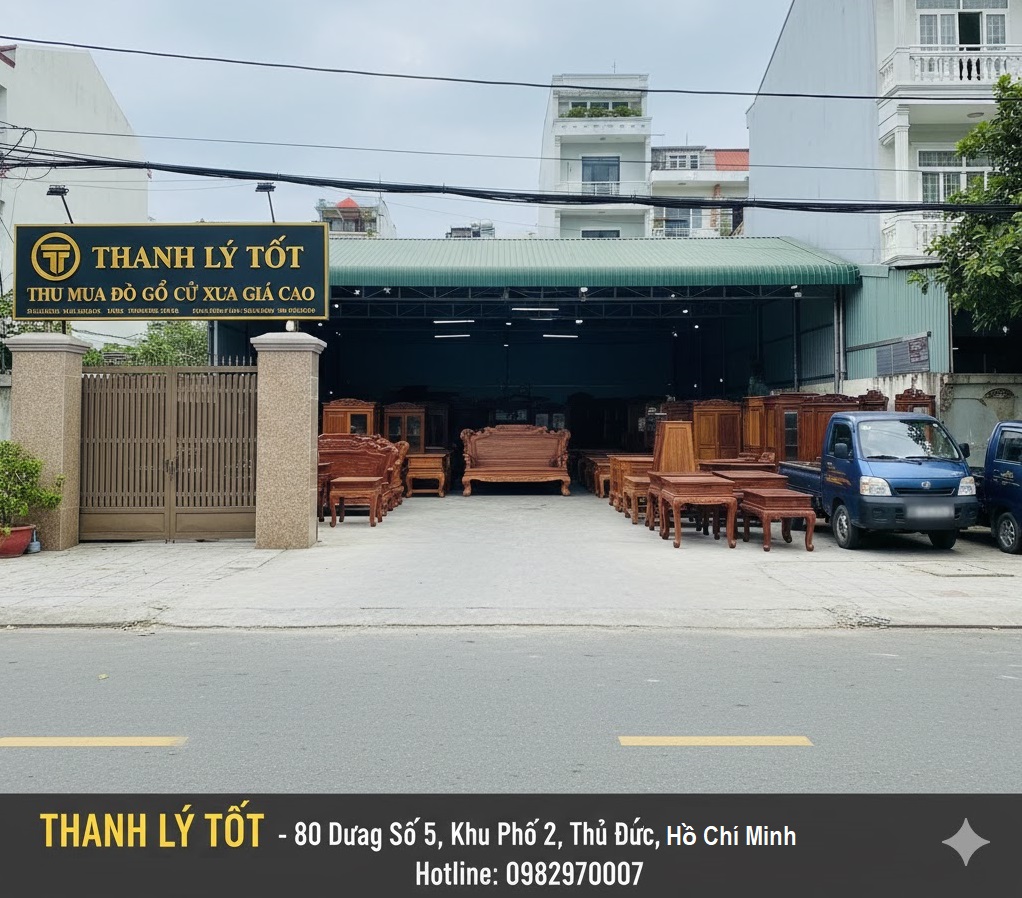 Địa chỉ văn phòng và kho thu mua đồ gỗ cũ uy tín Thanh Lý Tốt tại Thủ Đức, Hồ Chí Minh