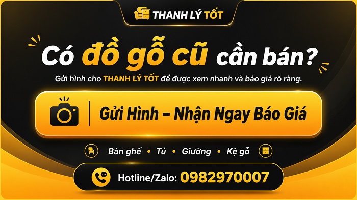 Gửi hình nhận ngay báo giá từ THANH LÝ TỐT