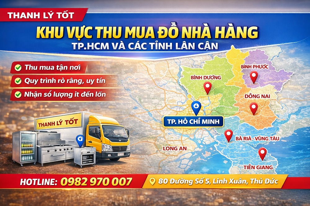 Ảnh Khu Vực Thu Mua Đồ Nhà Hàng Tại TP.HCM Và Các Tỉnh Lân Cận
