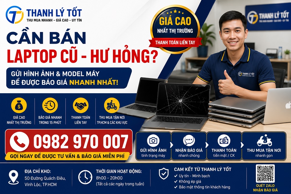 Liên hệ THANH LÝ TỐT thu mua laptop cũ hư hỏng