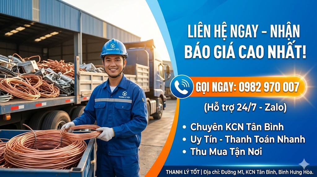 Liên hệ THANH LÝ TỐT thu mua phế liệu KCN Tân Bình