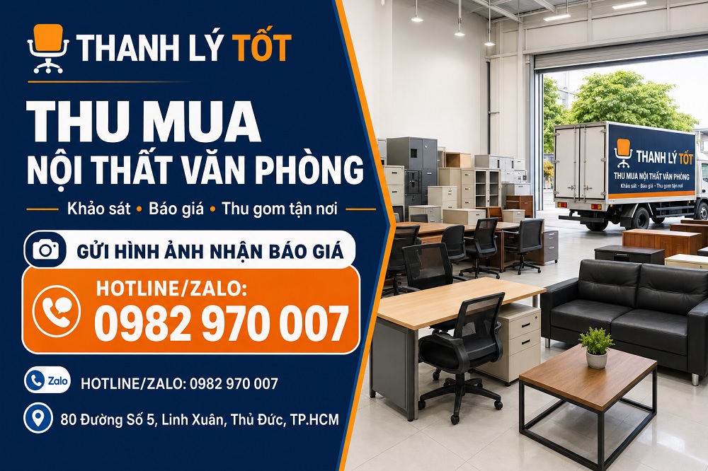 liên hệ THANH LÝ TỐT thu mua nội thất văn phòng tận nơi