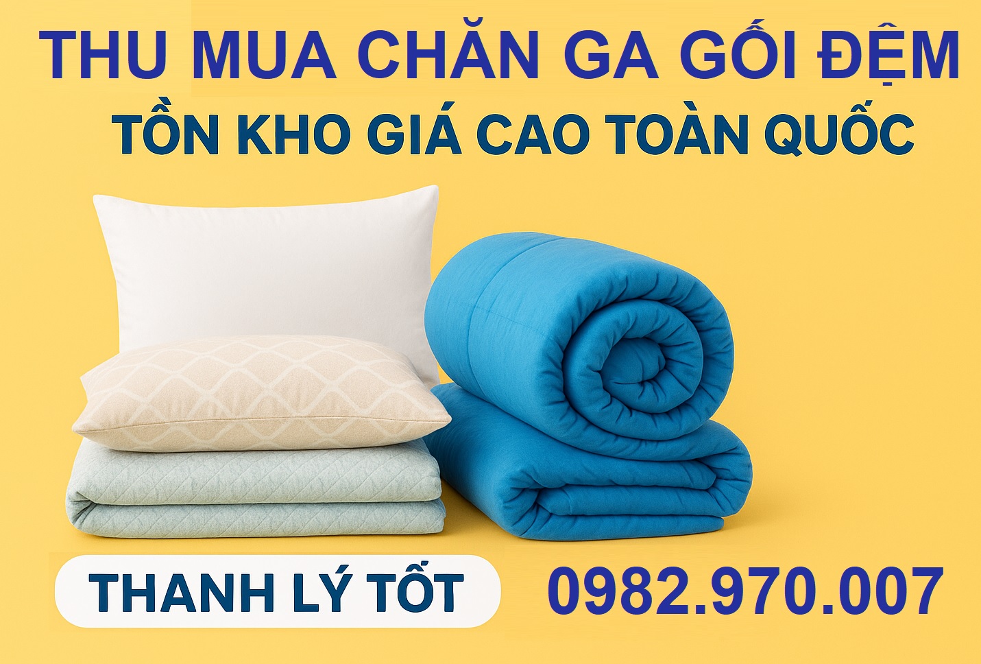 Chuyên thu mua chăn ga gối đệm giá cao toàn quốc