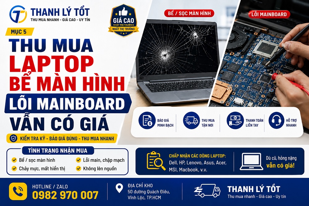 Thu mua laptop bể màn hình và laptop lỗi mainboard