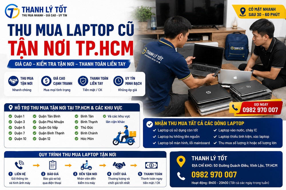 Dịch vụ thu mua laptop cũ tận nơi tại TP.HCM