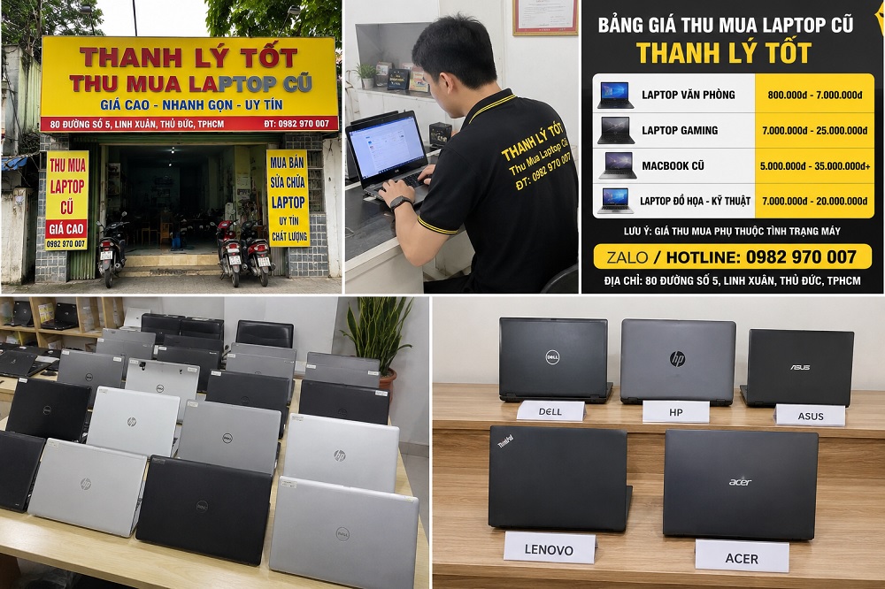 Thanh Lý Tốt nhận thu mua laptop Dell, HP, Asus, Acer, Lenovo cũ theo tình trạng thực tế.