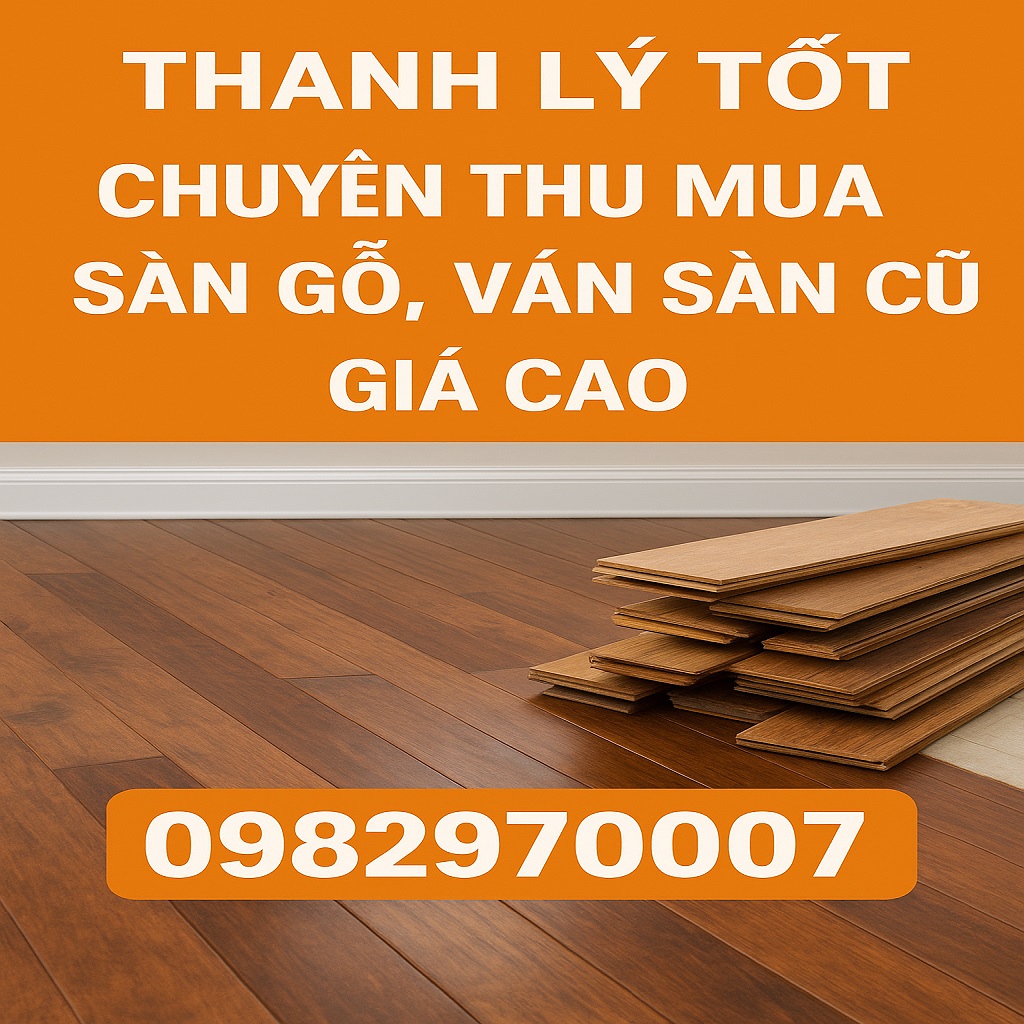 VÁN GỖ CŨ ĐƯỢC THANH LÝ TOÀN QUỐC GIÁ TỐT