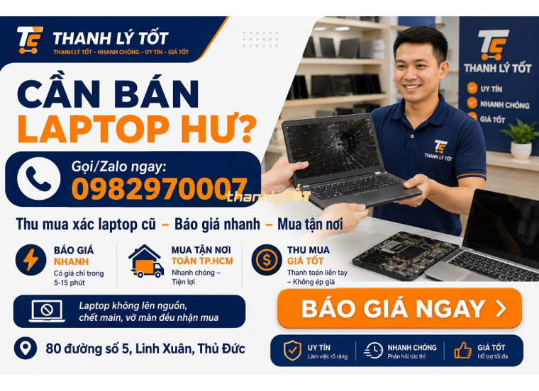 Bảng Giá Thu Mua Laptop Cũ Mới Nhất – Định Giá Nhanh, Giá Cao