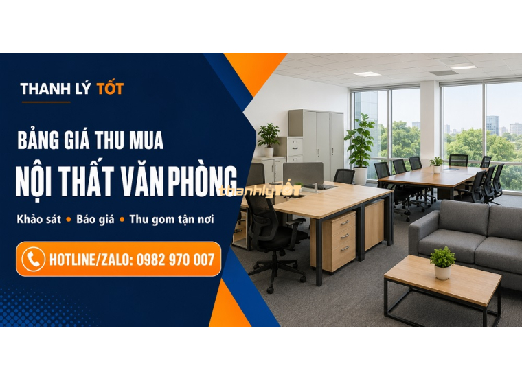 Bảng Giá Thu Mua Nội Thất Văn Phòng Cũ Tại TP.HCM